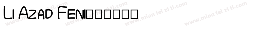 Li Azad Feni字体转换
